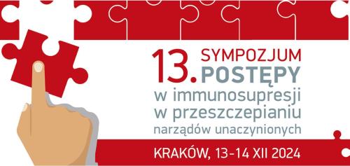 Zaproszenie na 13. Sympozjum „Postępy w immunosupresji w przeszczepianiu narządów unaczynionych” - Zdjęcie główne